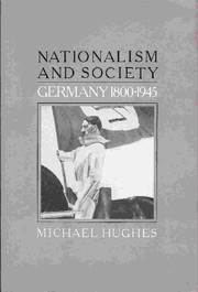 Cover of: Nationalism and society: Germany, 1800-1945