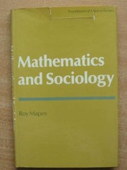 Cover of: Mathematics and sociology. | Roy Mapes
