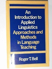 An introduction to applied linguistics by Roger T. Bell