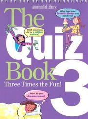 Cover of: The quiz book 3: three times the fun!