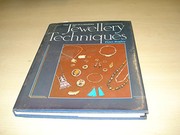 Cover of: The encyclopaedia of jewellery techniques by Peter Bagley