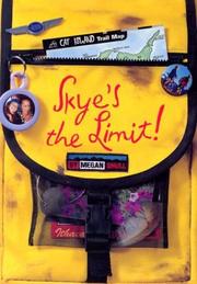 Cover of: Skye's the limit!