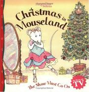 Cover of: Christmas in Mouseland: The Show Must Go on (Angelina Ballerina)