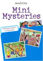 Cover of: Mini Mysteries: 20 Tricky Tales to Untangle (American Girl Library)