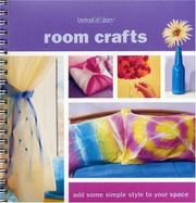 Cover of: Room crafts: add some simple style to your space