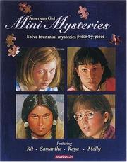 Cover of: The American Mystery Puzzles: Solve four mini mysteries piece by piece! : Featuring Kit, Samantha, Kaya, Molly