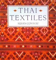Cover of: Thai textiles | Susan Conway