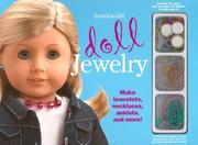 Cover of: Doll Jewelry: Make Bracelets, Necklaces, Anklets, and More!