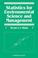 Cover of: Statistics for Environmental Science and Management