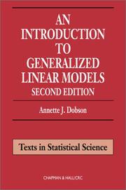Cover of: An introduction to generalized linear models by Annette J. Dobson