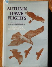 Cover of: Autumn hawk flights: the migrations in eastern North America