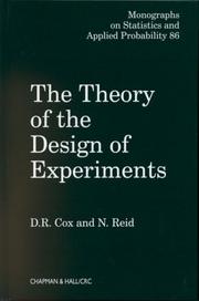 Cover of: The Theory of the Design of Experiments (Monographs on Statistics and Applied Probability) by David R. Cox, N. Reid
