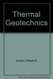 Cover of: Thermal geotechnics | Alfreds R. Jumikis