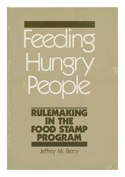 Feeding hungry people by Jeffrey M. Berry
