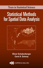 Statistical methods for spatial data analysis by Oliver Schabenberger, Carol A. Gotway