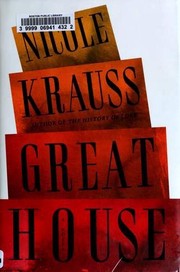 Cover of: Great House by Nicole Krauss