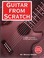 Cover of: Guitar from Scratch - A Cordial Introduction for the Budding Guitarist