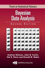 Cover of: Bayesian Data Analysis, Second Edition (Texts in Statistical Science) by Andrew Gelman, John B. Carlin, Hal S. Stern, Donald B. Rubin