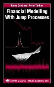 Cover of: Financial Modelling with Jump Processes (Chapman & Hall/Crc Financial Mathematics Series)