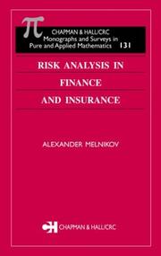 Cover of: Risk Analysis in Finance and Insurance (Chapman and Hall /Crc Monographs and Surveys in Pure and Applied Mathematics) | Alexander Melnikov