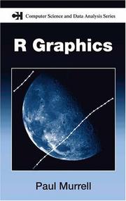 Cover of: R Graphics (Computer Science and Data Analysis)