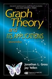 Cover of: Graph Theory and Its Applications, Second Edition (Discrete Mathematics and Its Applications) by Jonathan L. Gross, Jay Yellen