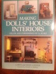 Cover of: Making Dolls' House Interiors: Decor and Furnishings in 1/12 Scale