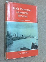 Cover of: Irish passenger steamship services by D. B. McNeill