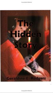 Cover of: The Hidden Story by Geraldine E. Rodgers