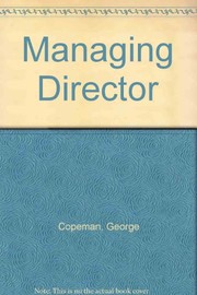 Cover of: The managing director | George Henry Copeman