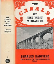 Cover of: The canals of the West Midlands | Charles Hadfield