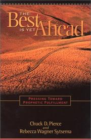 Cover of: The Best is Yet Ahead