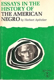 Cover of: Essays in the history of the American negro