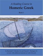 Cover of: Reading Course in Homeric Greek by Raymond V. Schoder, Vincent C. Horrigan, Leslie Collins Edwards