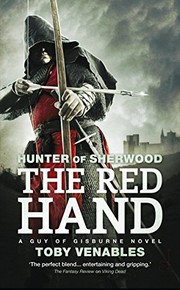 Cover of: The Red Hand: A Guy of Gisburne Novel (Hunter of Sherwood Book 2)