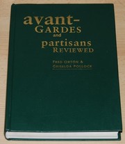 Cover of: Avant-gardes and partisans reviewed | Fred Orton