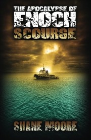 The Apocalypse of Enoch: Scourge (Volume 2)