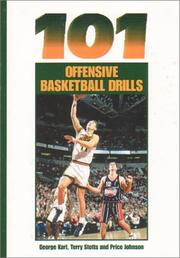 Cover of: 101 Offensive Basketball Drills