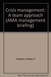 Cover of: Crisis management | Robert F. Littlejohn
