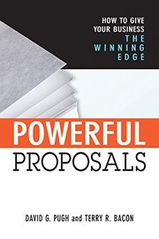 Cover of: Powerful Proposals: How to Give Your Business the Winning Edge