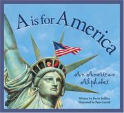 Cover of: A is for America: an American alphabet