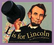 L is for Lincoln by Kathy-jo Wargin