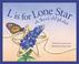 Cover of: L is for Lone Star