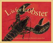 Cover of: L is for lobster: a Maine alphabet