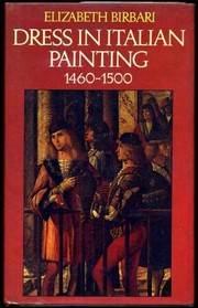 Cover of: Dress in Italian painting, 1460-1500 | Elizabeth Birbari