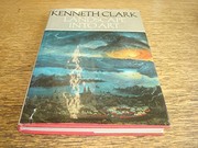Landscape into art by Clark, Kenneth