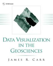 Data visualization in the geological sciences by James R. Carr