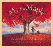 Cover of: M is for maple by Michael Ulmer