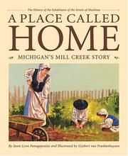The story of Michigan's Mill Creek by Janie Lynn Panagopoulos, Gijsbert van Frankenhuyzen