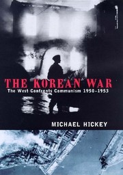 Cover of: The Korean war by Hickey, Michael